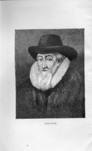 The Acts and Monuments of John Foxe