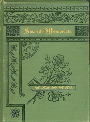 Sacred Memorials: The Living and the Dead