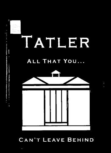 Tatler: All That You Can't Leave Behind (2002)